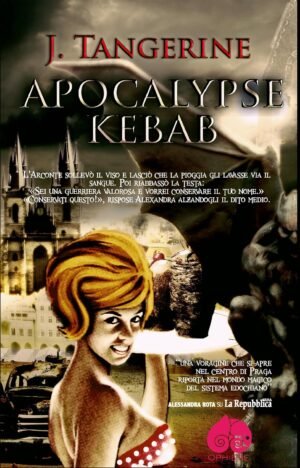 Copertina di Apocalypse Kebab di J. Tangerine – Commedia Romantica Horror Urban Fantasy