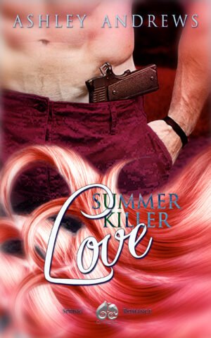 Cover del libro Summer Killer Love di Ashley Andrews – Romance