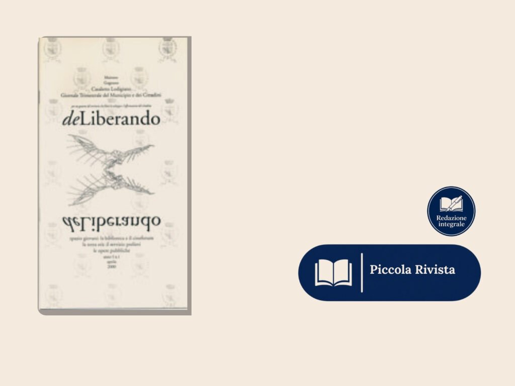 Fare un magazine - deLiberando, piccola rivista per comune della pianura lombarda