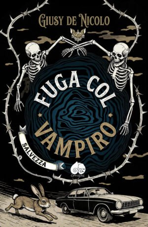 Copertina del romanzo Fuga col Vampiro di Giusy De Nicolo – Serie Apulia Vampirica, Òphiere Edizioni