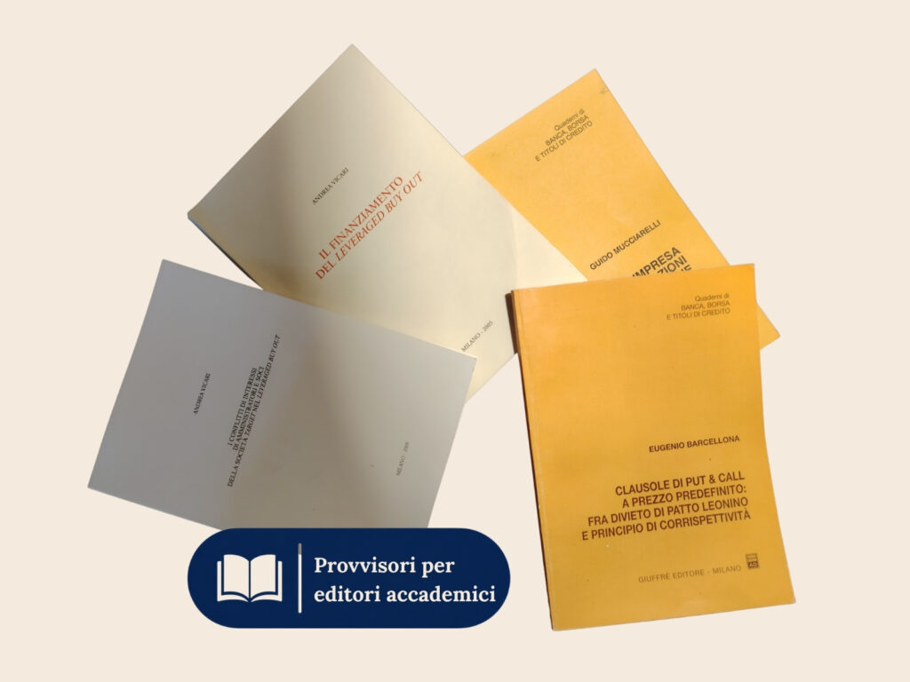 Provvisori di stampa di monografie accademiche, tra cui volumi in collana Giuffrè e saggi in brossura chiara